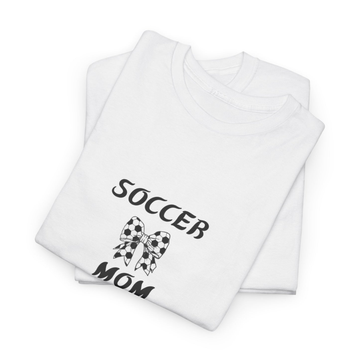 Soccer Mom  Heavy Cotton Tee - Celebrate Your Best Player!