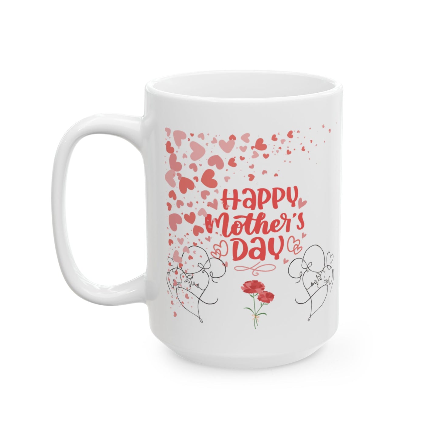 Mug - Happy Mother's Day 11oz/15oz Ceramic Mug Gift